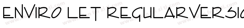 Enviro LET RegularVersion 076字体转换